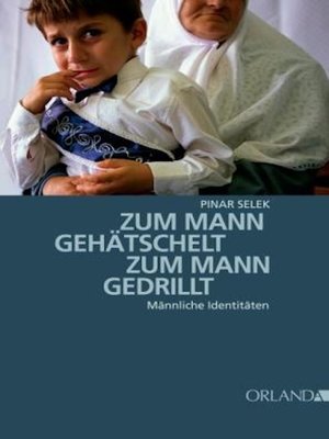 cover image of Zum Mann gehätschelt. Zum Mann gedrillt.